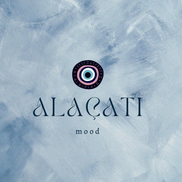 Alaçatı Mood